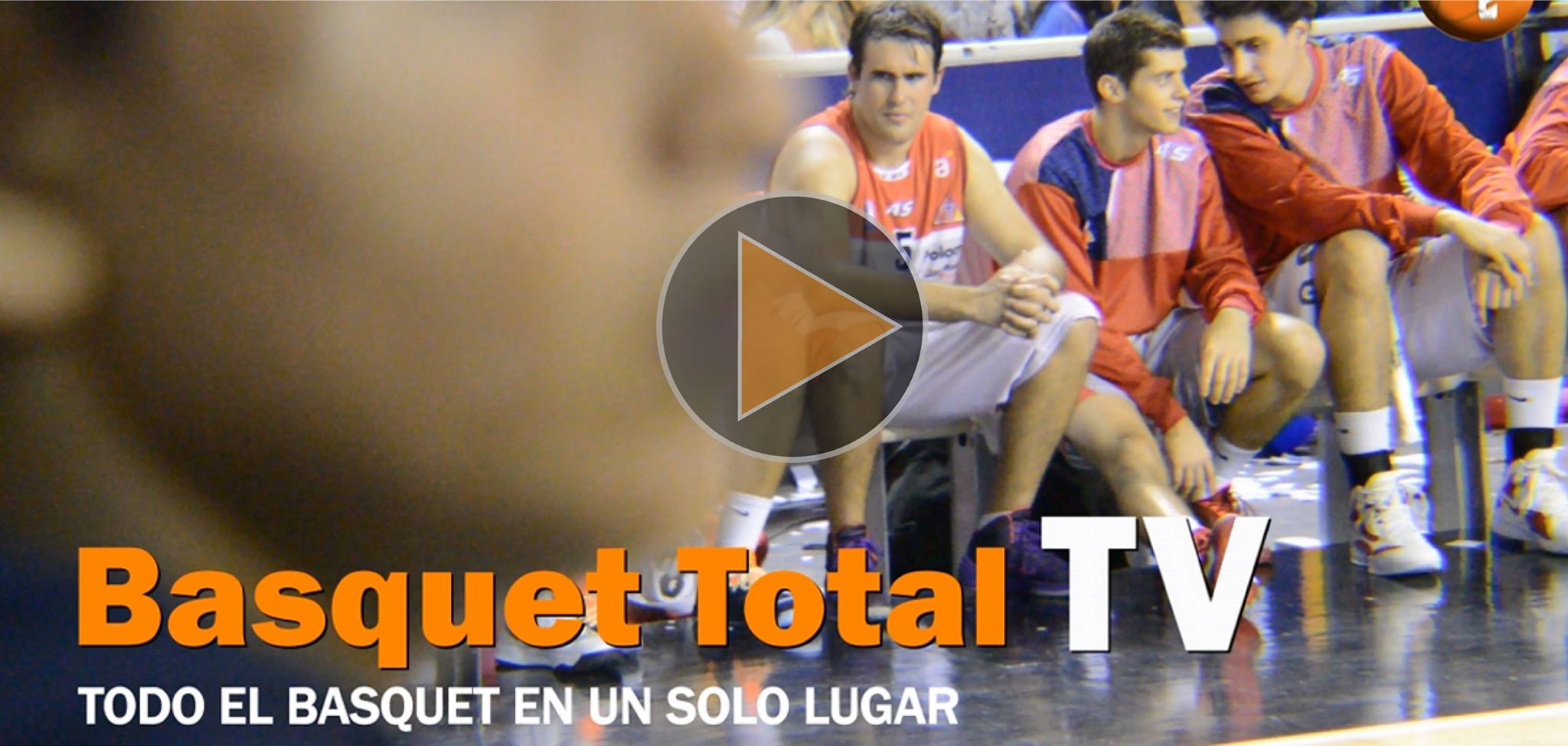 ¡Lanzamiento de Basquet Total TV!