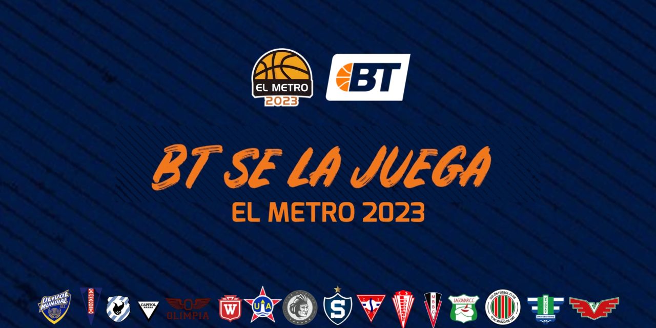 Basquet Total se la juega: El Metro 2023