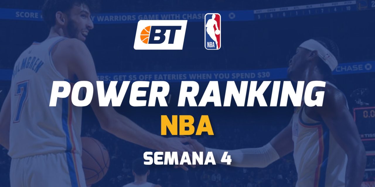 Power Ranking NBA - Semana 4